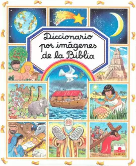 DICCIONARIO POR IMAGENES DE LA BIBLIA