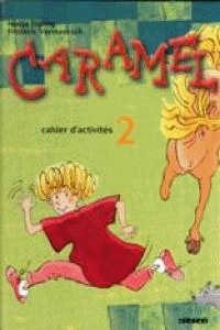 CARAMEL CAHIER D´ACTIVITÉS 2