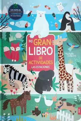 MI GRAN LIBRO DE ACTIVIDADES. LAS ESTACIONES