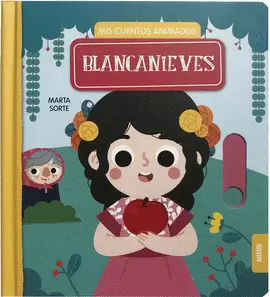 BLANCANIEVES. MIS CUENTOS ILUSTRADOS