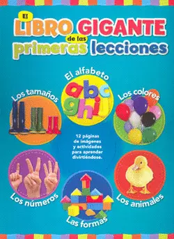 LIBRO GIGANTE DE LAS PRIMERAS LECCIONES, EL