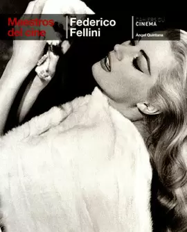 MAESTROS DEL CINE FEDERICO FELLINI