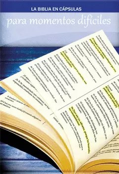 LA BIBLIA EN CAPSULAS PARA MOMENTOS DIFICILES