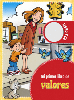 MI PRIMER LIBRO DE VALORES C/CD
