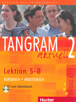 TANGRAM AKTUELL 2 LEKTION 5 8 KURSBUCH ARBEITSBUCH