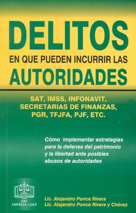 DELITOS EN QUE PUEDEN INCURRIR LAS AUTORIDADES