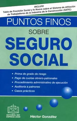 PUNTOS FINOS SOBRE SEGURO SOCIAL