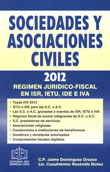 SOCIEDADES Y ASOCIACIONES CIVILES 2012 REGIMEN JURIDICO