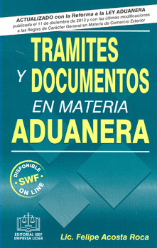 TRÁMITES Y DOCUMENTOS EN MATERIA ADUANERA