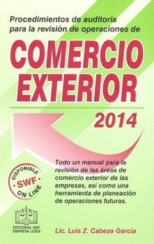 PROCEDIMIENTOS DE AUDITORIA PARA LA REVISIÓN DE OPERACIONES DE COMERCIO EXTERIOR 2014