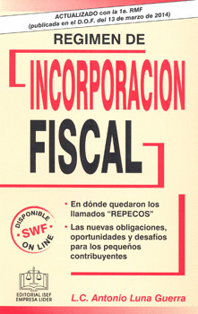 RÉGIMEN DE INCORPORACION FISCAL