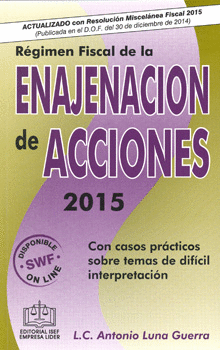 REGIMEN FISCAL DE LA ENAJENACION DE ACCIONES 2015