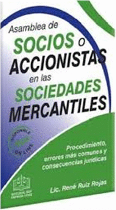 ASAMBLEA DE SOCIOS O ACCIONISTAS EN LAS SOCIEDADES MERCANTILES 2015