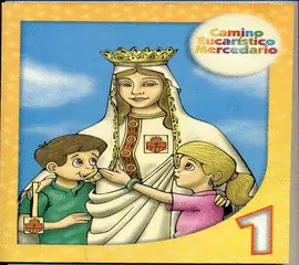 CAMINO EUCARISTICO 1 PRIMARIA