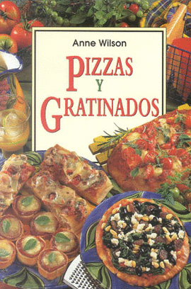 PIZZAS Y GRATINADOS