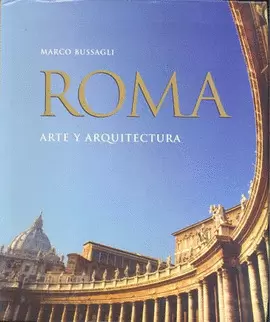 ROMA ARTE Y ARQUITECTURA