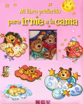 MI LIBRO PREFERÍDO PARA IRME A LA CAMA