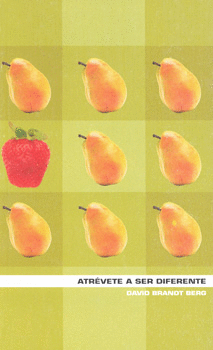 ATRÉVETE A SER DIFERENTE