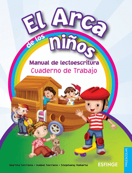 ARCA DE LOS NIÑOS LIBRO Y CUADERNO,CURSIVA PQTE. PREESC. P/ALUMNO