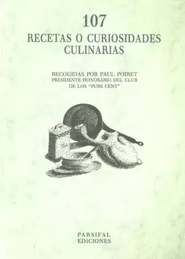 107 RECETAS O CURIOSIDADES CULINARIAS