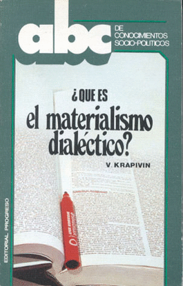 QUE ES EL MATERIALISMO DIALECTICO