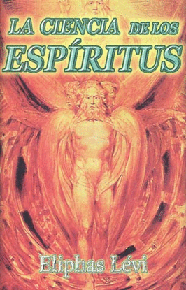 LA CIENCIA DE LOS ESPÍRITUS