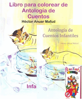 ANTOLOGIA DE CUENTOS INFANTILES C/CUADERNILLO Y COLORES