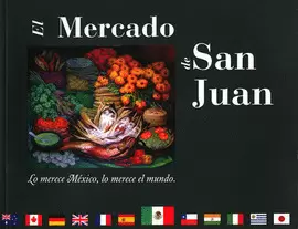EL MERCADO DE SAN JUAN LO MERECE MEXICO LO MERECE EL MUNDO