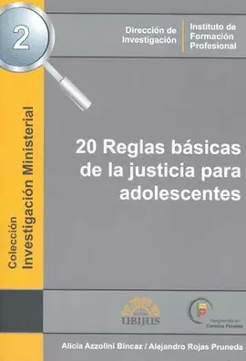 20 REGLAS BASICAS DE LA JUSTICIA PARA ADOLESCENTES