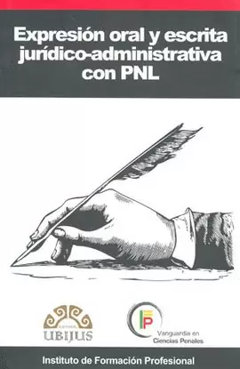EXPRESION ORAL Y ESCRITA JURIDICO ADMINISTRATIVA CON PNL