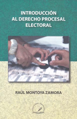 INTRODUCCION AL DERECHO PROCESAL ELECTORAL