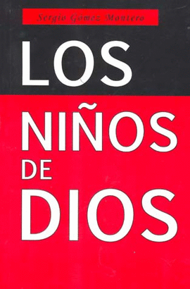 LOS NIÑOS DE DIOS