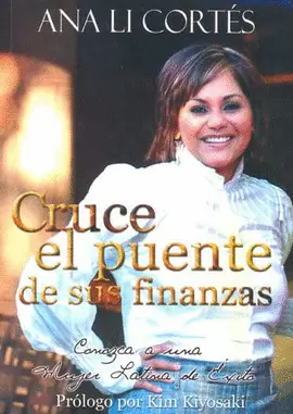 CRUCE EL PUENTE DE SUS FINANZAS
