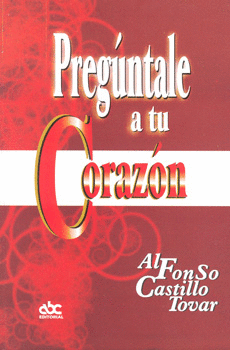 PREGUNTALE A TU CORAZON