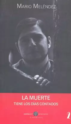 LA MUERTE TIENE LOS DIAS CONTADOS