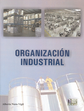 ORGANIZACION INDUSTRIAL