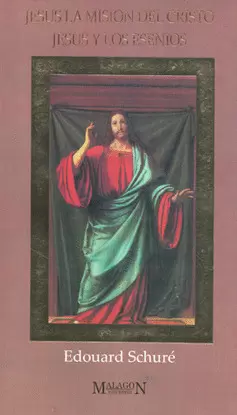 JESUS LA MISION DEL CRISTO JESUS Y LOS ESENIOS
