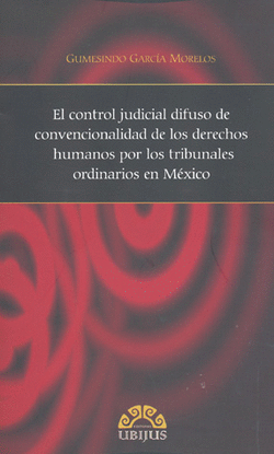 CONTROL JUDICIAL DIFUSO DE CONVENCIONALIDAD DE LOS DERECHOS