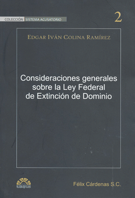 CONSIDERACIONES GENERALES SOBRE LA LEY FEDERAL EXTINCION DOM