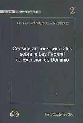 CONSIDERACIONES GENERALES SOBRE LA LEY FEDERAL EXTINCION DOM