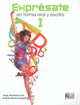 EXPRESATE EN FORMA ORAL Y ESCRITA 1