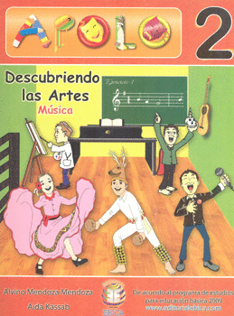 APOLO 2 DESCUBRIENDO LAS ARTES MÚSICA PRIMARIA