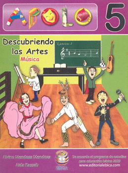 APOLO 5 DESCUBRIENDO LAS ARTES MÚSICA PRIMARIA