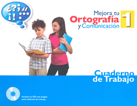 MEJORA TU ORTOGRAFIA Y COMUNICACION 1 CUADERNO TRABAJO