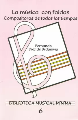 LA MUSICA CON FALDAS COMPOSITORAS DE TODOS LOS TIEMPOS