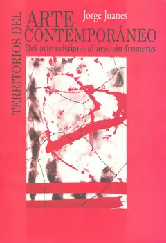 TERRITORIOS DEL ARTE CONTEMPORANEO DEL ARTE CRISTIANO
