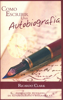 COMO ESCRIBIR UNA AUTOBIOGRAFIA