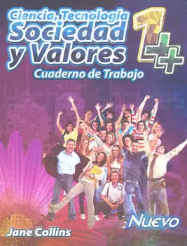 CIENCIA Y TECNOLOGIA 1 SOCIEDAD Y VALORES CUADERNO
