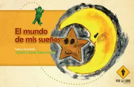 EL MUNDO DE MIS SUEÑOS