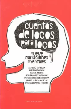 CUENTOS DE LOCOS PARA LOCOS